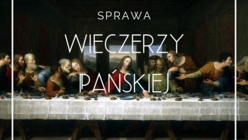 Sprawa wieczerzy Pańskiej