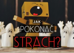 Jak pokonać strach?