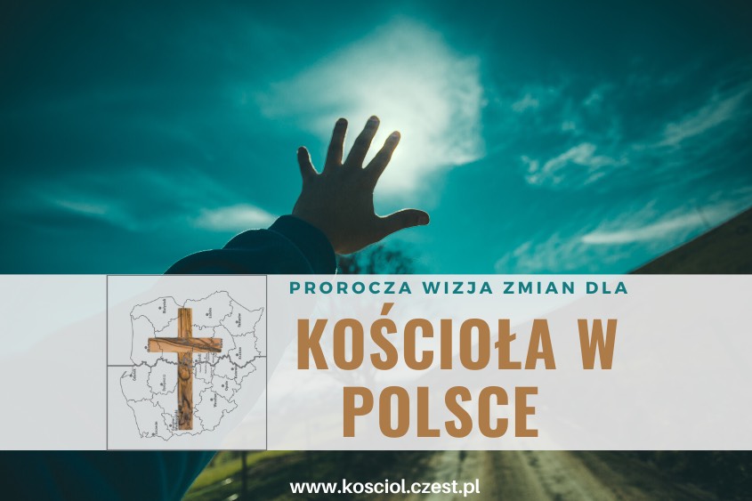 Prorocza wizja zmian dla kościoła w Polsce