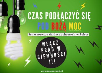 Sen o rozwoju darów duchowych w Polsce 8 Sen o rozwoju darów duchowych w Polsce