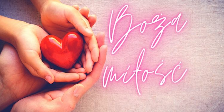 Miłość wg Bożej koncepcji - kosciol.czest.pl