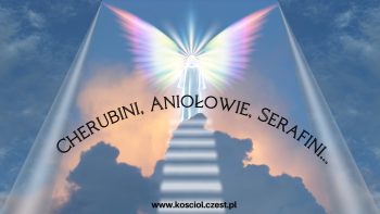 Aniołowie i ich znaczenie w Biblii - kosciol.czest.pl