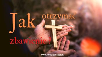 Jak osiągnąć zbawienie? Modlitwa grzesznika? - kosciol.czest.pl