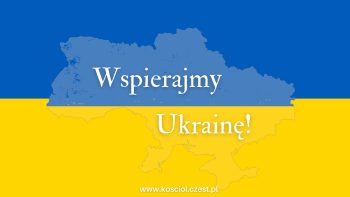 Pomoc dla Ukrainy - kosciol.czest.pl