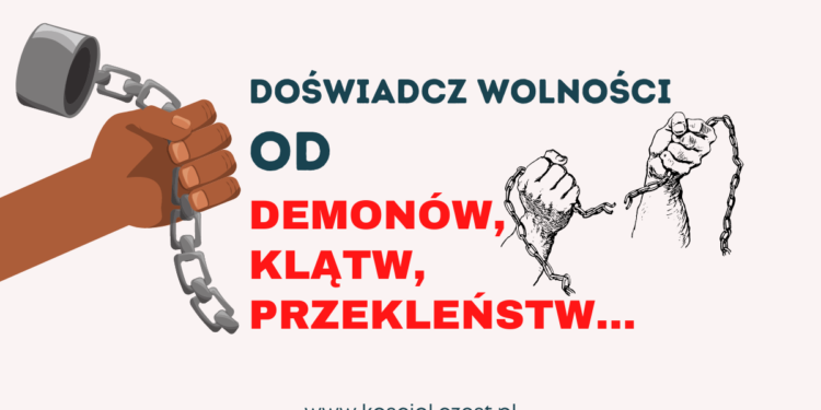 Uwolnienie od mocy demonicznych - kosciol.czest.pl