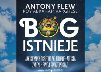 Światowej sławy ateista uznał, że „Bóg istnieje” - kosciol.czest.pl