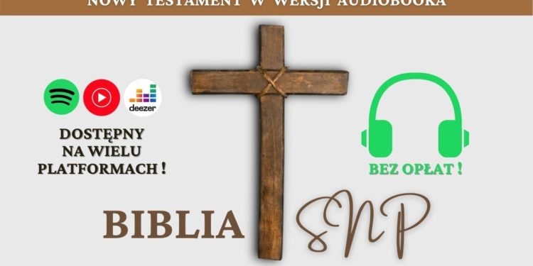 Biblia Audio bez opłat 1 Biblia SNP - AudioBook - Biblia Audio - Nowy Testament - kosciol.czest.pl