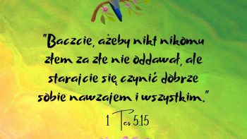 1 List św. Pawła do Tesaloniczan 5:15 - Biblijny werset dnia - kosciol.czest.pl
