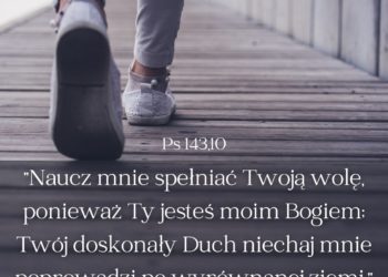 Księga Psalmów 143:10 - Biblijny werset dnia - kosciol.czest.pl