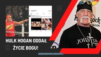 Hulk Hogan, w wieku 70 lat powierzył swoje życie Bogu! - kosciol.czest.pl