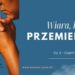 Wiara, która przemienia cz.2 - Czym jest praktyczna wiara? 10 Wiara, która przemienia - Piotr Wosinek - kosciol.czest.pl