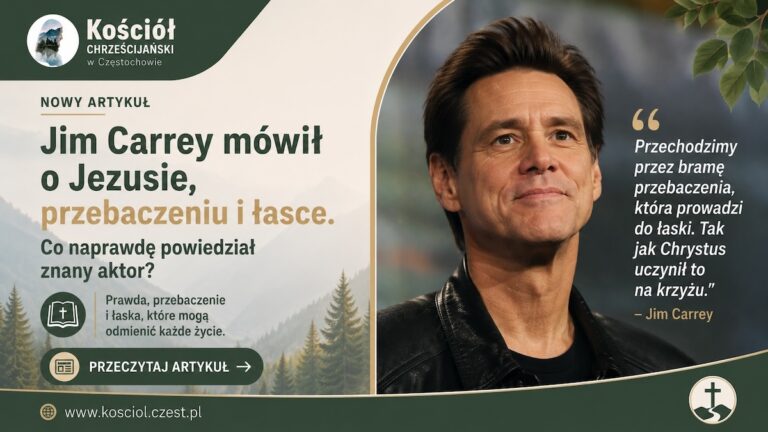Jim Carrey mówił o Jezusie, przebaczeniu i łasce - kosciol.czest.pl