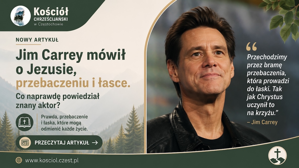 Jim Carrey mówił o Jezusie, przebaczeniu i łasce - kosciol.czest.pl