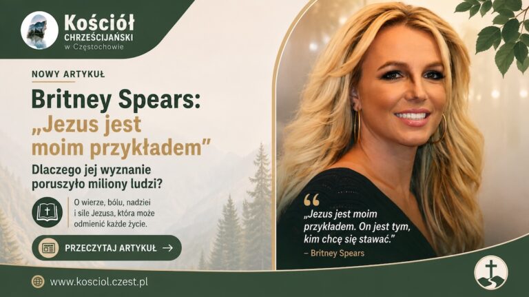 Britney Spears: „Jezus jest moim przykładem”. Dlaczego świat o tym mówi? - kosciol.czest.pl