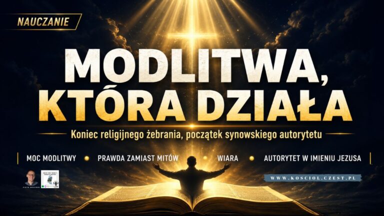 Modlitwa, która działa cz.1 - Piotr Wosinek - kosciol.czest.pl (1200 x 675 px)
