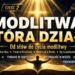 Modlitwa, która działa cz.2 - Piotr Wosinek - kosciol.czest.pl