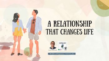 The Relationship That Changes Everything