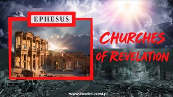 Ephesus – First Love – The Churches of Revelation