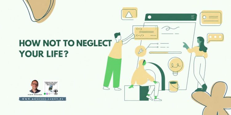 Neglect That Brings Ruin