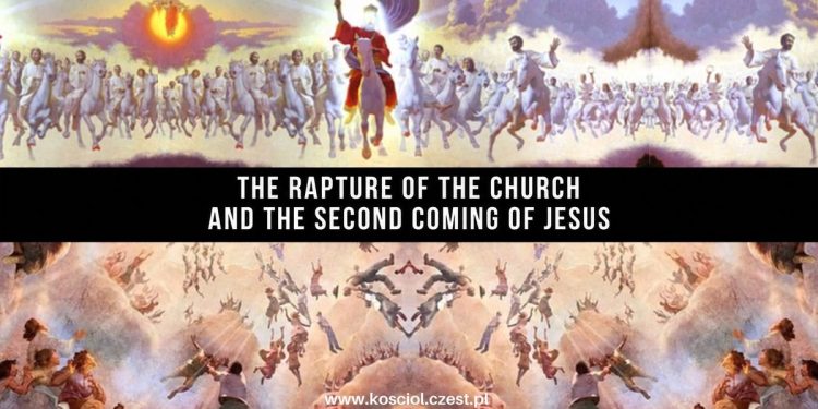 The Rapture of the Church and the Second Coming of Jesus