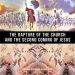 The Rapture of the Church and the Second Coming of Jesus