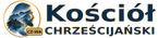 Kościół Chrześcijański w Częstochowie
