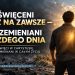 Uświęceni raz na zawsze — przemieniani każdego dnia - kosciol.czest.pl