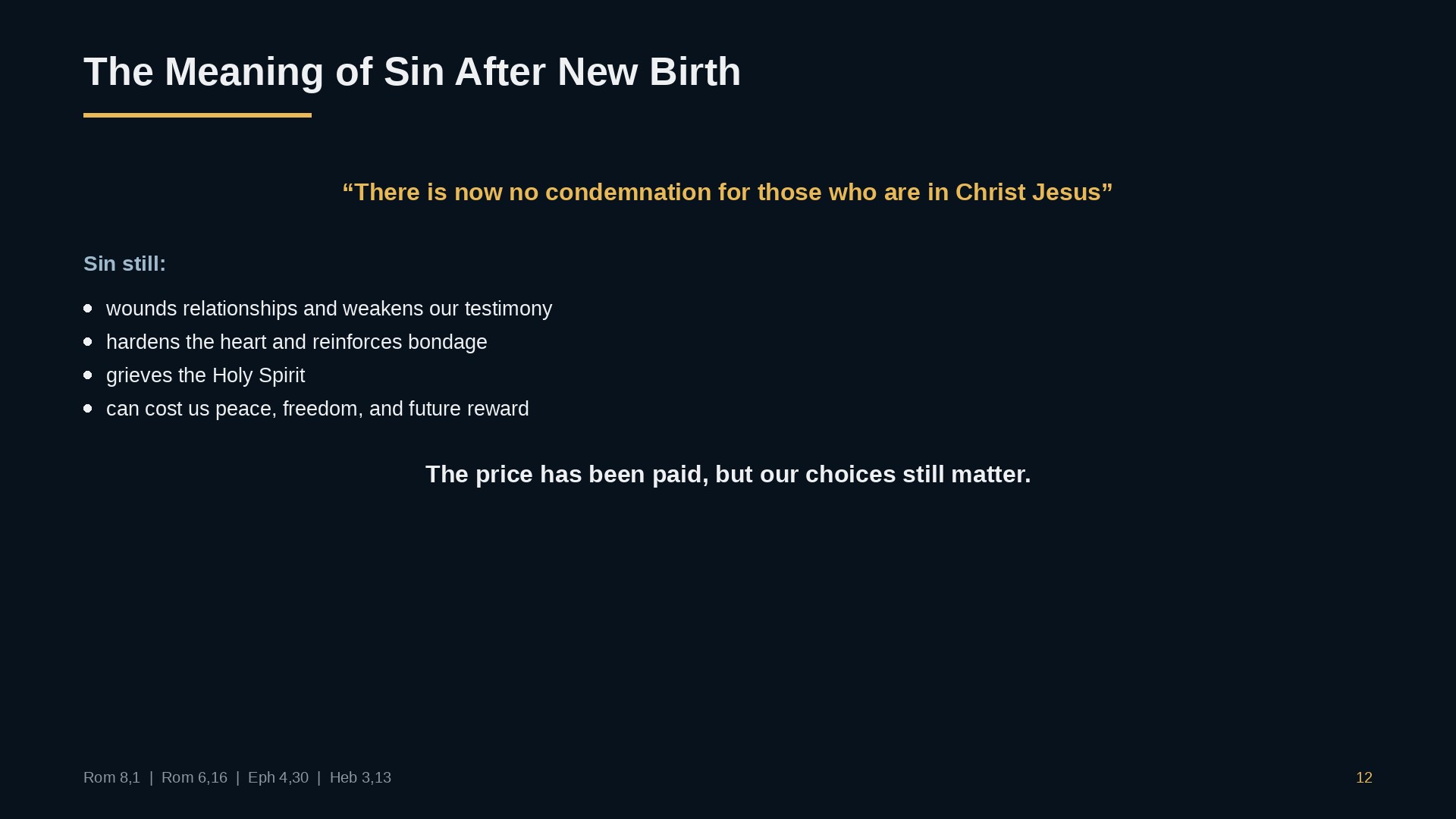 The meaning of sin after new birth