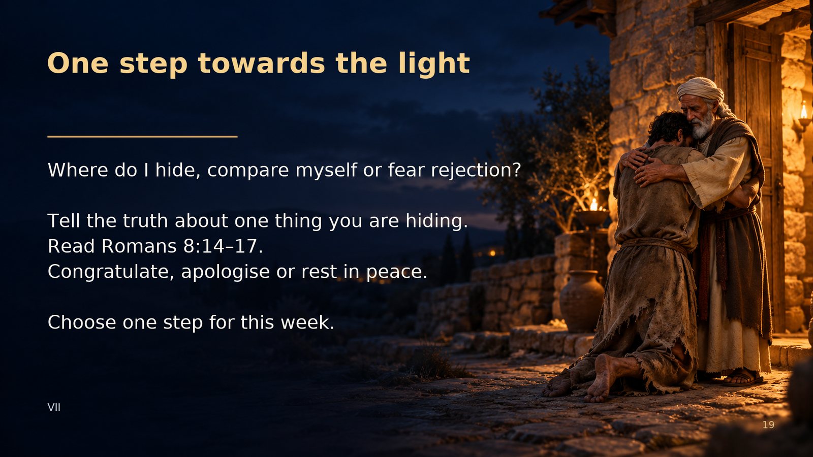 One step towards the light