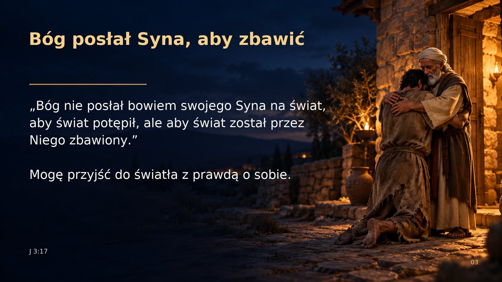 Bóg posłał Syna, aby zbawić