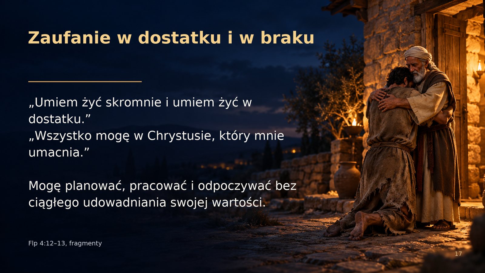 Zaufanie w dostatku i w braku