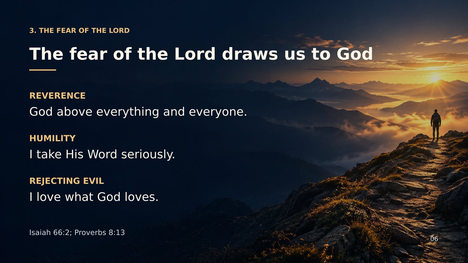 The fear of God leads us to God — reverence, humility and rejecting evil