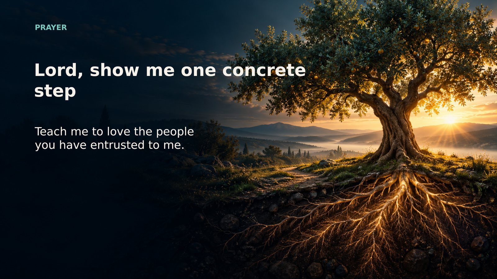 Prayer — Lord, show me one concrete step
