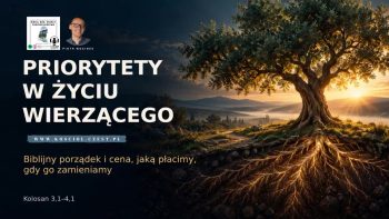 Priorytety w życiu wierzącego - kosciol.czest.pl