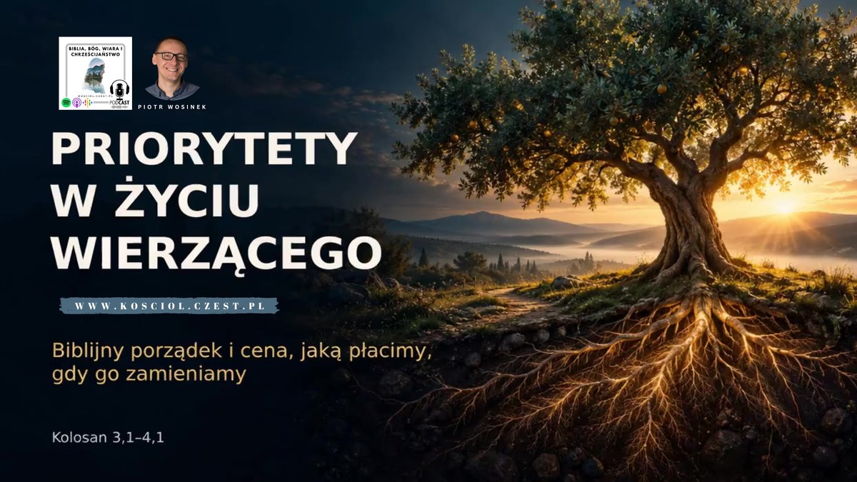 Priorytety w życiu wierzącego - kosciol.czest.pl