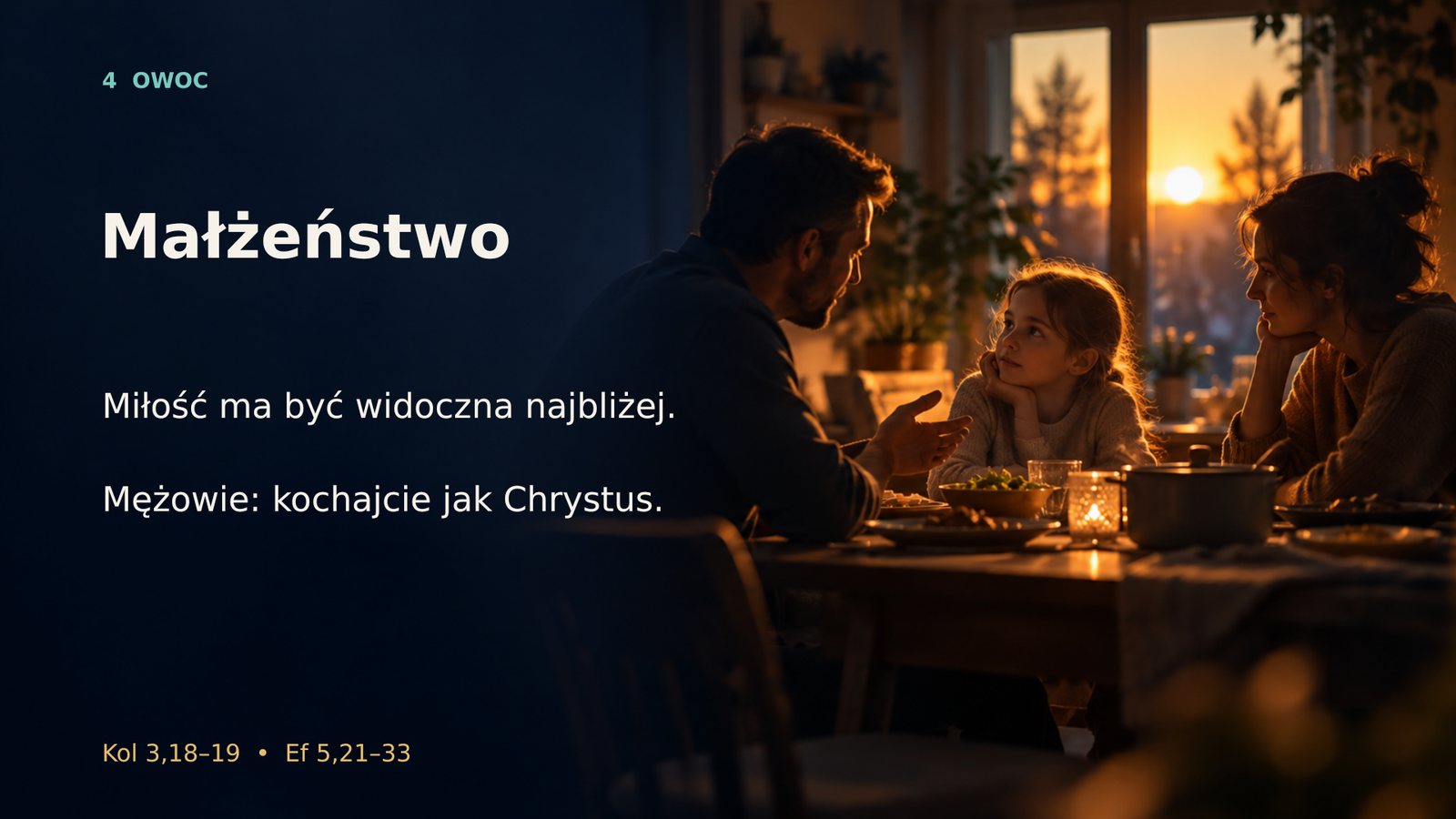 Małżeństwo — miłość widoczna najbliżej
