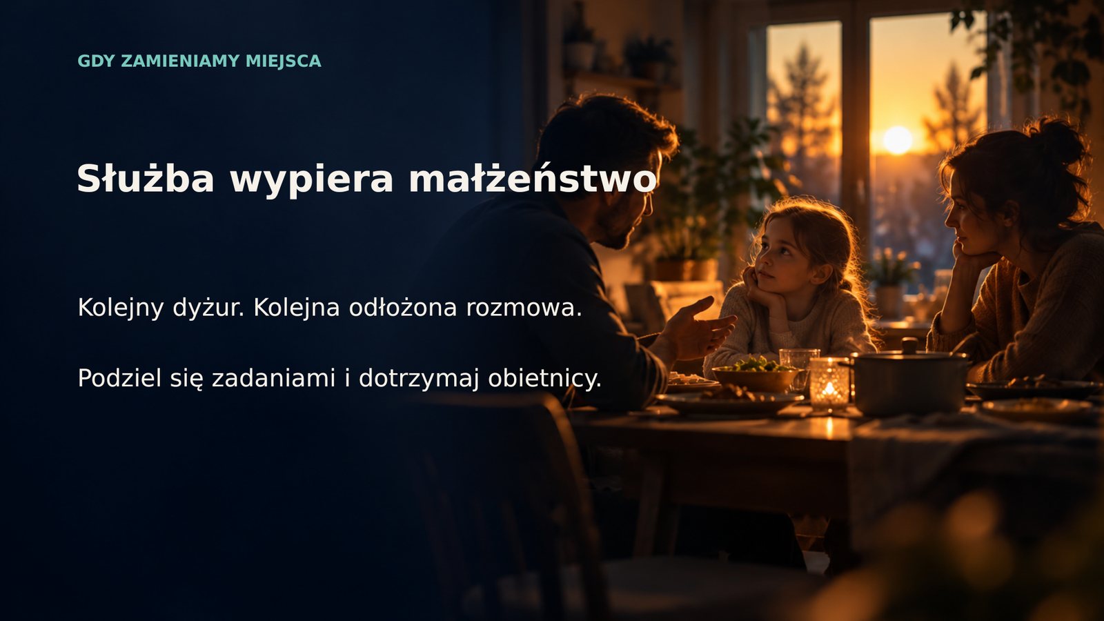 Gdy służba wypiera małżeństwo
