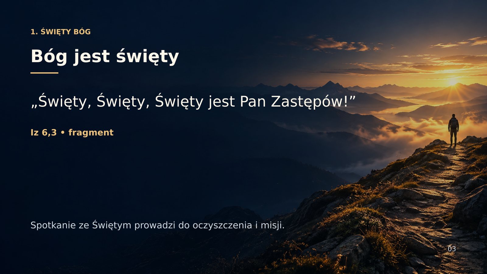 Święty, Święty, Święty jest Pan Zastępów