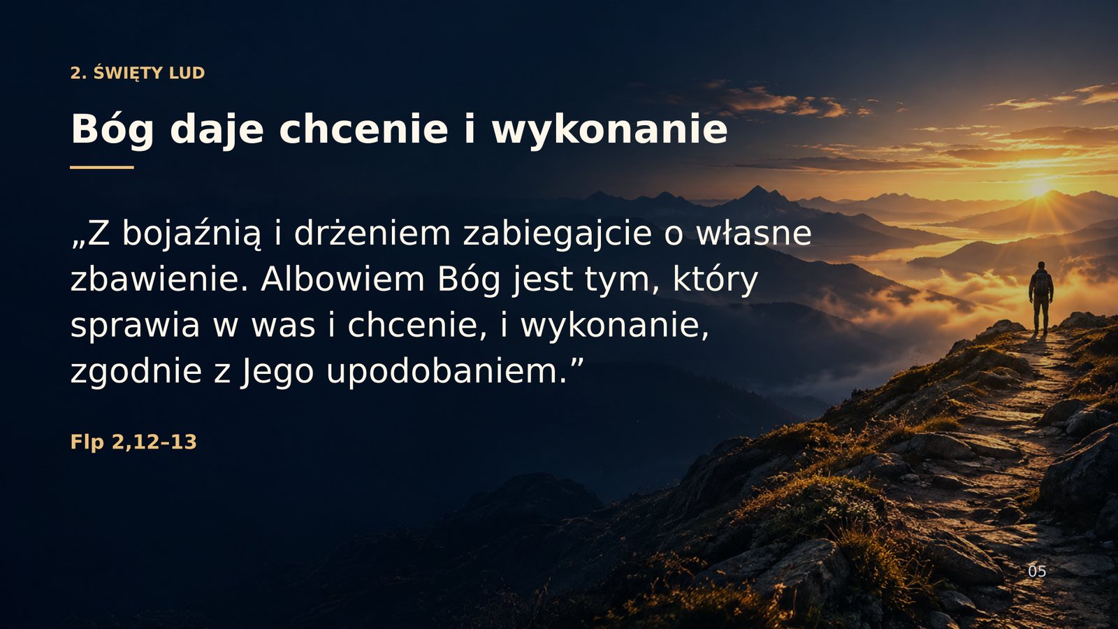 Bóg daje chcenie i wykonanie — Flp 2,12–13
