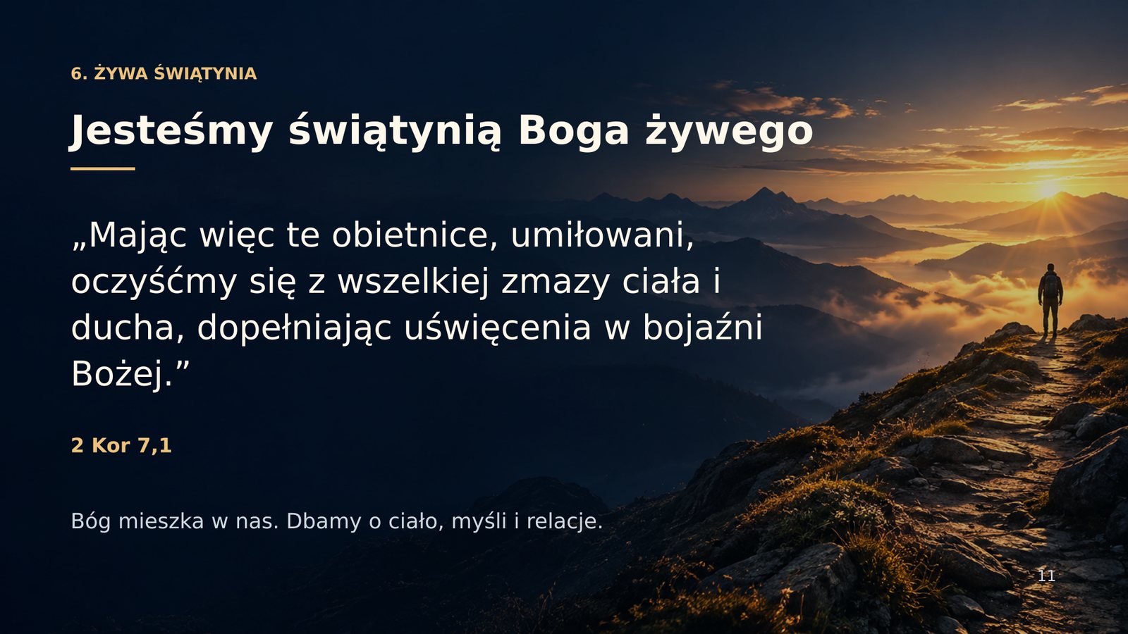 Jesteśmy świątynią Boga żywego — 2 Kor 7,1